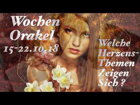Wochenorakel 15-22.10.18 was sind deine Herzensthemen? Dualseelen Seelenpartner Orakel Wochenenergie