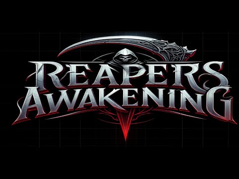 Reaper's Awakening! video thumbnail