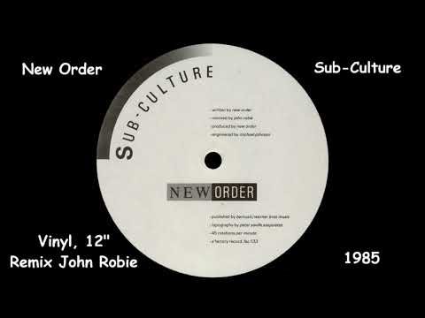 New Order – Sub-Culture (12" Long Version)