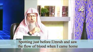 Spotting just before Umrah and saw the flow of blood afterwards - Sheikh Assim Al Hakeem