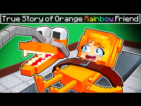 True Story of ORANGE RAINBOW FRIEND in Minecraft!