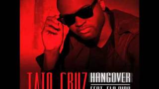 taio cruz feat flo rida - hangover lyrics new