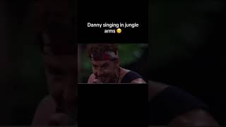 Danny singing on I'm a celeb 😁