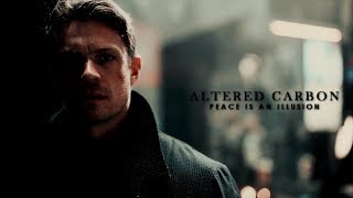 Altered Carbon » Peace is an illusion