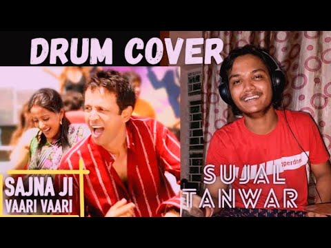 sajna ji vari vari /drum cover/Sujal Tanwar