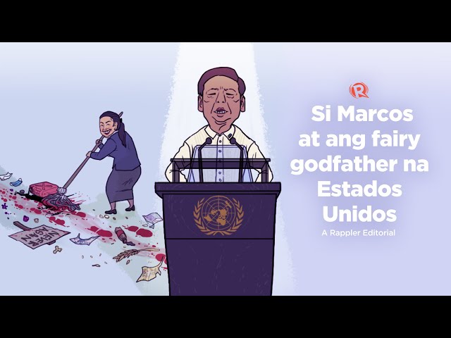 [VIDEO EDITORIAL] Si Marcos at ang fairy godfather na Estados Unidos