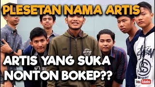 Download lagu FULL!!! PLESETAN NAMA ARTIS YAAAAAAA 2018 VIRAL TERBARU!! mp3