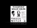 Willie Colon - Abuelita