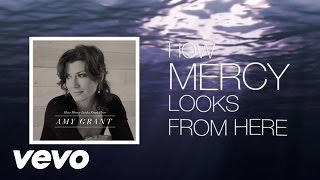 How Mercy Looks From Here Music Video