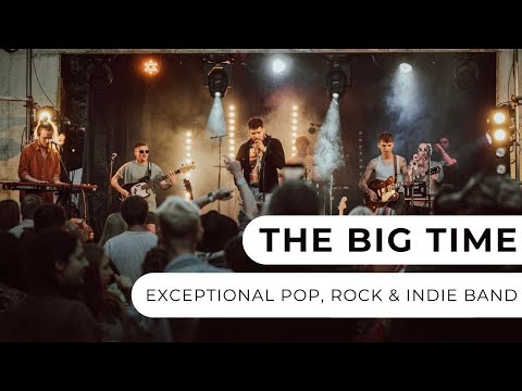 The Big Time - 6-Piece Band