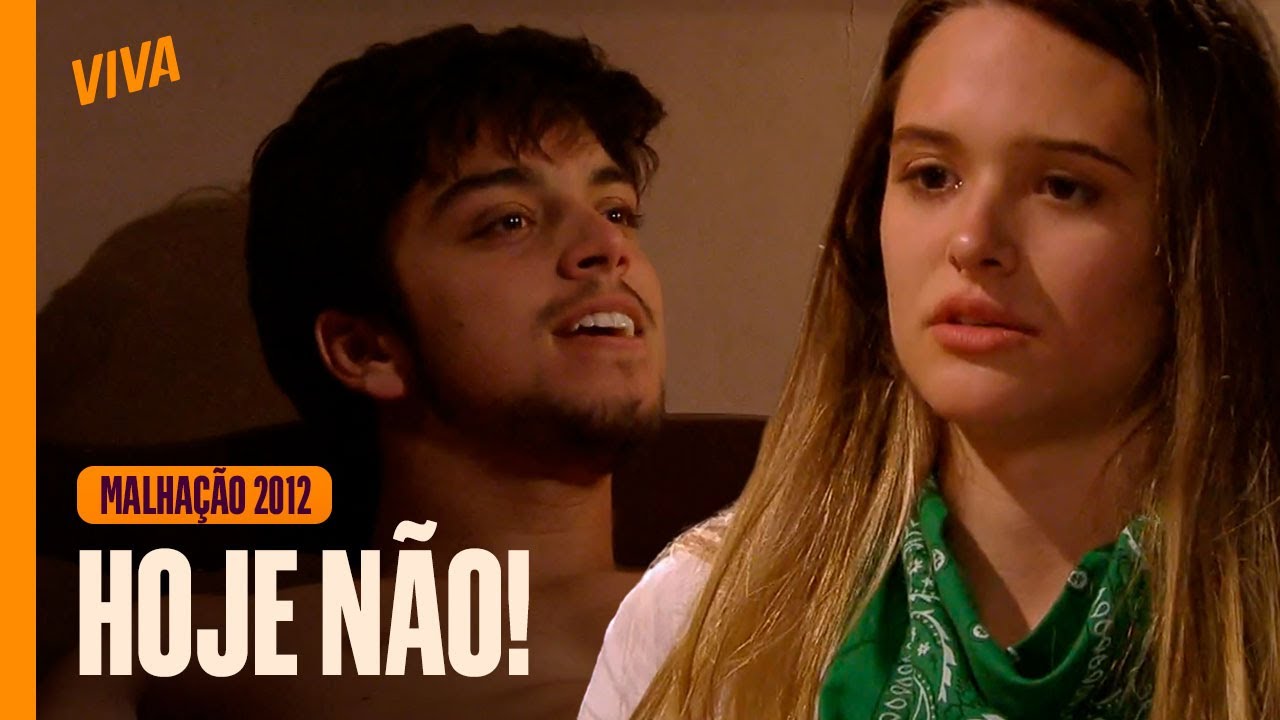 NÃO VAI ROLAR! FATINHA REJEITA BRUNO E SE RECUSA A DORMIR COM ELE | MALHAÇÃO 2012 | CAP 65 | VIVA