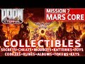 Doom Eternal Mars Core All Collectible Locations Secrets Collectibles Cheats Upgrades