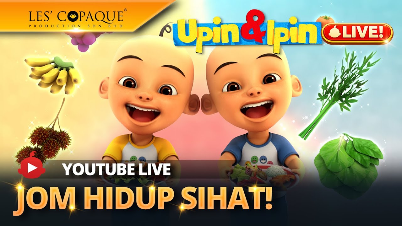 [LIVE] Upin & Ipin - Jom Hidup Sihat!