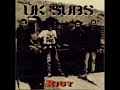 UK Subs  - Riot  - 1997 -  Full Album