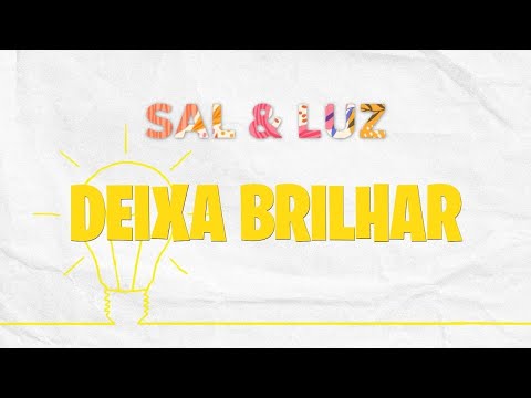 DEIXA BRILHAR