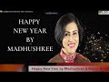 Happy New Year By Madhushree Sunosajna 2022 Celebrations