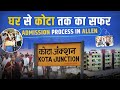 Admission Process in Kota Coaching | Journey from Railway Station to ALLEN | New Session 2024-25 ✅