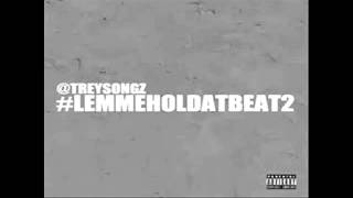 trey songz - A$$ - mr. nice watch - that way lyrics new