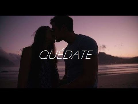 Quédate video