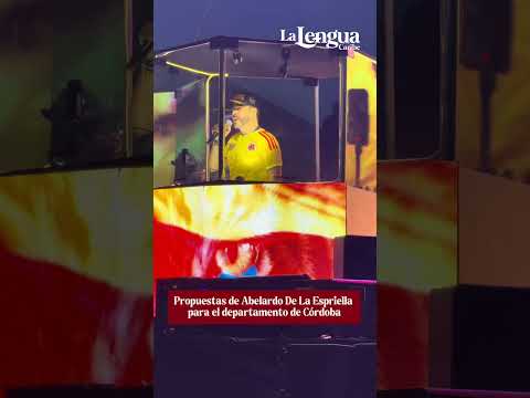 Las propuestas de Abelardo De La Espriella para Córdoba
