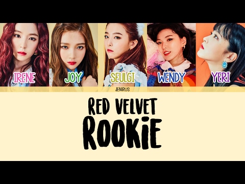 Red Velvet - Rookie [Han/Rom/Eng] Picture + Color Coded Lyrics