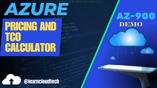 Azure Pricing Calculator and Azure TCO Calculator | Demo Lab # 6