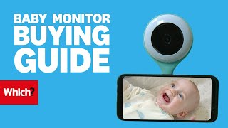 How to choose the best baby monitor - Which?