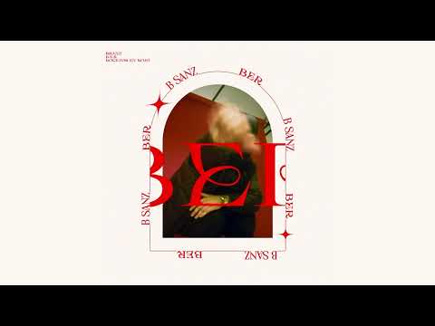 B Sanz - BER  (Full Album)