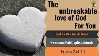 The unbreakable love of God for You