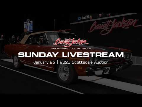 Barrett-Jackson 2026 Livestream Replay - Sunday, Jan 25 - "All the cars, all the time"
