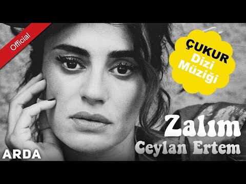 Ceylan Ertem - Zalım  [Mahzuni'ye Saygı] [ÇukurDiziMüziği]