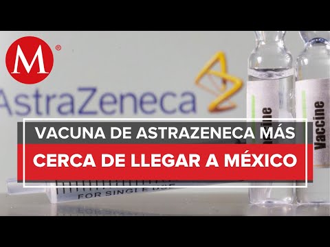 Primer lote de vacuna de AstraZeneca llegará el domingo: AMLO