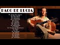 PACO DE LUCIA Exitos ~ Best Songs of PACO DE LUCIA 2021