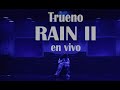 RAIN II  en vivo - TRUENO    Buenos Aires Trap - ACUSTICO (Oficial)