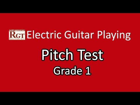 RGT Electric Guitar - Grade 1 - Pitch Test