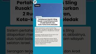 David's Sling Gagal Total! Sistem Pertahanan Israel Jebol, 2 Rudal Iran Lolos Hantam Dimona dan Arad