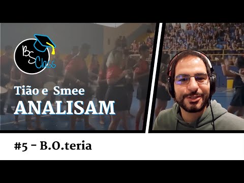 Tião e Smee Analisam #5 - B.O.teria | BSClass