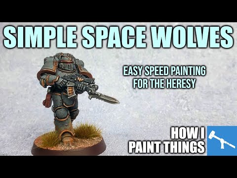 Speed Painting Space Wolves - Half Hour Heresy! [How I Paint Things]