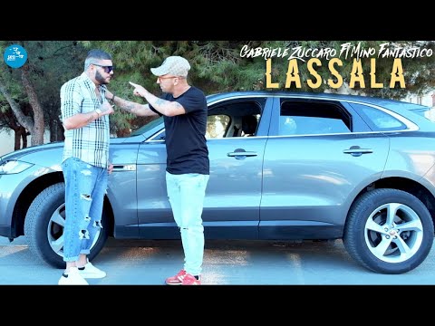 Gabriele Zuccaro Ft. Mino Fantastico - Lassala ( Ufficiale 2023 )
