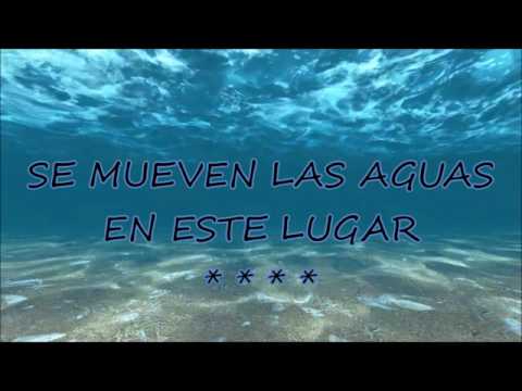 Se Mueven Las Aguas de Luis Santiago Con Letras