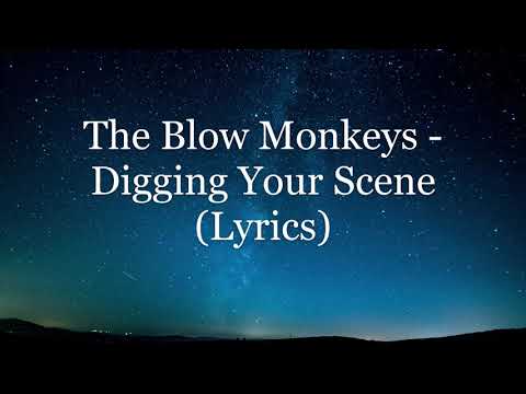The Blow Monkeys - Digging Your Scene (Lyrics HD)