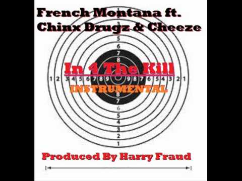 French Montana ft. Chinx Drugz & Cheeze - "In 4 The Kill" Official Instrumental prod. Harry Fraud