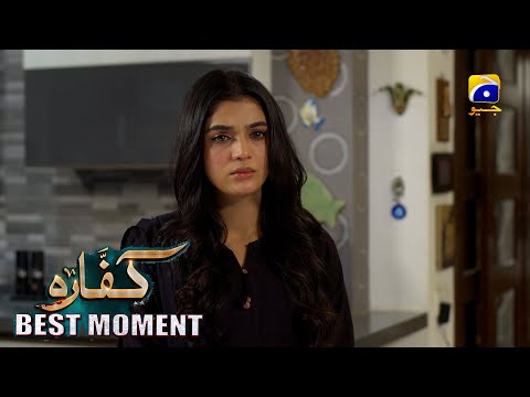 Kaffara Episode 81 | 𝐁𝐞𝐬𝐭 𝐌𝐨𝐦𝐞𝐧𝐭 𝟎𝟒 | Ali Ansari - Laiba Khan - Zoya Nasir - Har Pal Geo