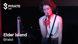 Elder Island Full Performance | Pirate Live