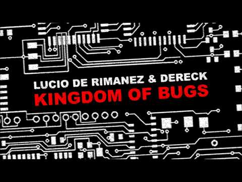 lucio de rimanez & dereck - kingdom of bugs