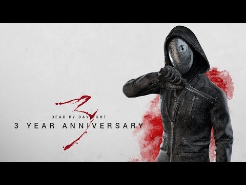 Dead by Daylight | 3 Year Anniversary | Official Trailer