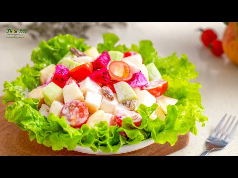 Cách Làm Salad Hoa Quả Xốt Sữa Chua Tươi Mát Healthy | Thơm Bùi Dạy Nấu Ăn