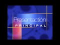 Presentación Principal Feature Presentation 2000 2006 HQ Remake