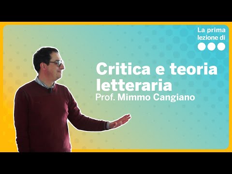 La prima lezione di Critica e teoria letteraria - Mimmo Cangiano