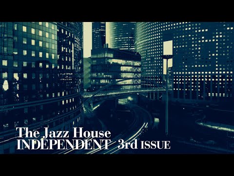 Top Jazz House | The Jazz House Independent Collection, Vol.3